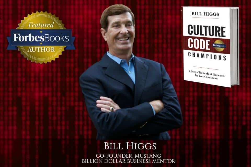 Bill Higgs, co-founder of Mustang and business mentor